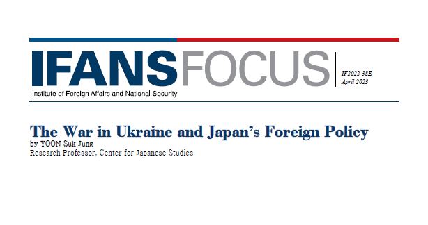 The War in Ukraine and Japan’s Foreign Policy