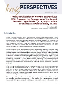The Naturalization of Violent Extremists