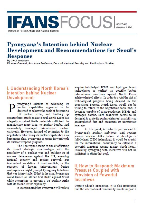 Pyongyang’s Intention behind Nuclear Development and Recommendations for Seoul’s Response