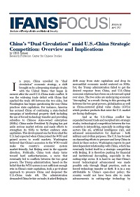 China’s “Dual Circulation”amid U.S.-China Strategic Competition: Overview and Implications