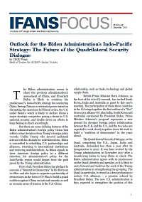 Outlook for the Biden Administration's Indo-Pacific Strategy: The Future of the Quadrilateral Security Dialogue 