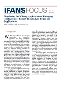 Regulating the Military Application of Emerging Technologies: Recent Trends, Key Issues and Implications