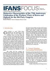 Distinctive Characteristics of the 75th Anniversary Celebration of the Workers’Party of Korea and Outlook for the 8th Party Congress