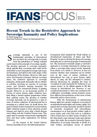 Recent Trends in the Restrictive Approach to Sovereign Immunity and Policy Implications