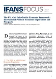 The U.S.-Led Indo-Pacific Economic Framework: International Political Economic Implications and Prospects