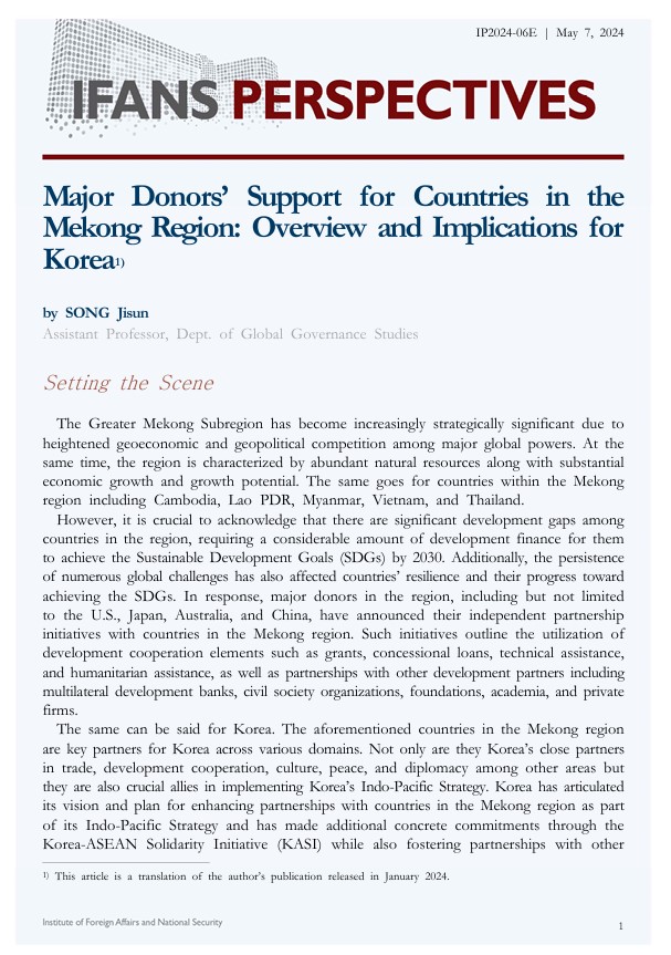 Major Donors’ Support for Countries in the  Mekong Region: Overview and Implications for Korea