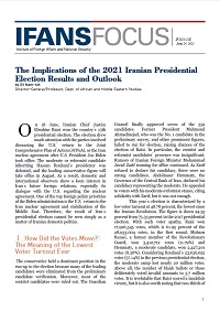 The Implications of the 2021 Iranian Presidential Election Results and Outlook