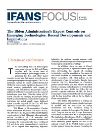 The Biden Administration’s Export Controls on Emerging Technologies: Recent Developments and Implications