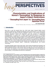 Characteristics and Implications of Korea's 'Decoupling' In Response to Japan's Export Restrictions