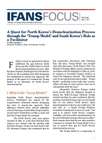 A Quest for North Korea’s Denuclearization Process through the ‘Trump Model’ and South Korea’s Role as a Facilitator