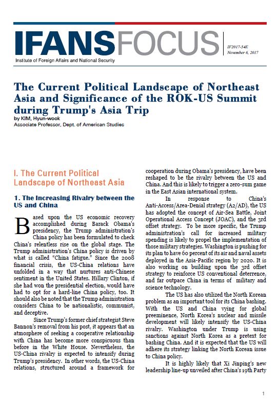 The Current Political Landscape of Northeast Asia and Significance of the ROK-US Summit during Trump's Asia Trip