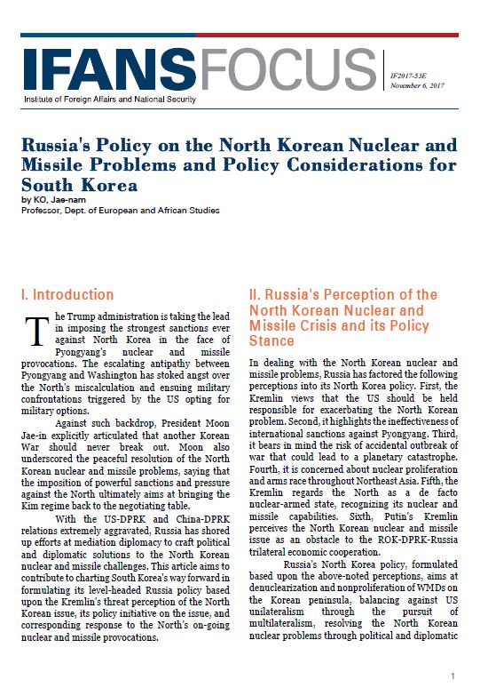 Russia's Policy on the North Korean Nuclear and Missile Problems and Policy Considerations for South Korea