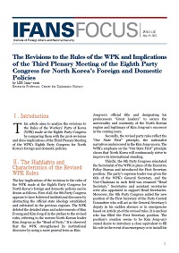 The Revisions to the Rules of the WPK and Implications of the Third Plenary Meeting of the Eighth Party Congress for North Korea’s Foreign and Domestic Policies